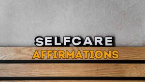 The Power of Affirmations: A Path to Better Health