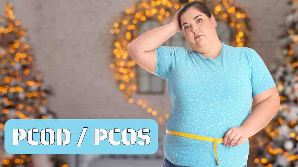 PCOD / PCOS - All About Polycystic Ovarian Syndrome